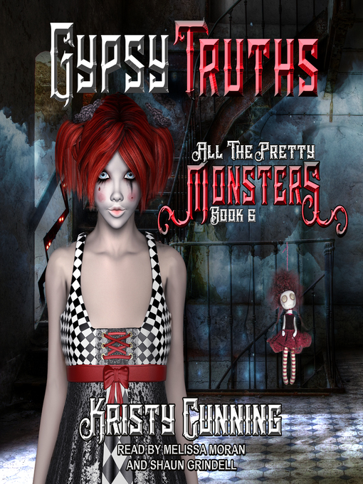 Title details for Gypsy Truths by Kristy Cunning - Available